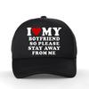 Ich liebe meinen Freund, also bleib bitte fern von mir Lustige Baseballkappe Geschenk für den Freund Golf Verstellbare Snapback-Kappe Kappe