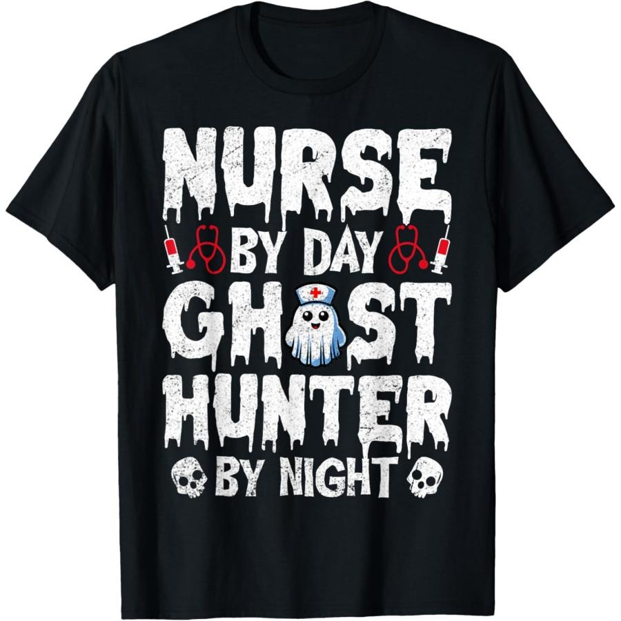 

Nurse by Day Ghost Hunter by Night - Ghost Hunting Nurse T-Shirt XXXXXL чорний