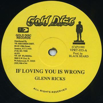 12inch Record GLEN RICKS JACK RADICS  If Loving You Is Wrong  Wait In Va VPRT033 GOLD DISC 199 US Reggae Ska  Dub Used