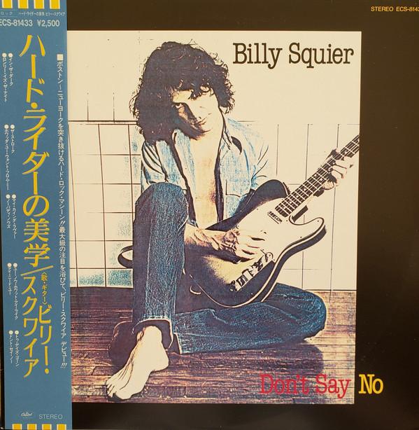 Виниловая пластинка BILLY SQUIER Dont Say No ECS81433 CAPITOL 1981 Япония Рок Б/у