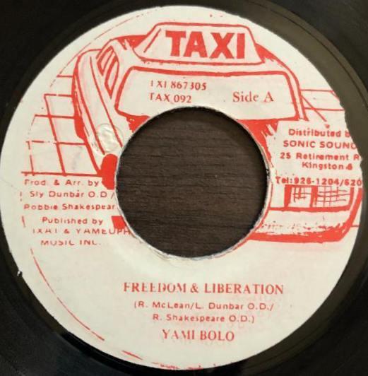 7inch Record YAMI BOLO - Freedom & Liberation TAX092 Taxi 1996 Jamaica Reggae, Ska & Dub Used