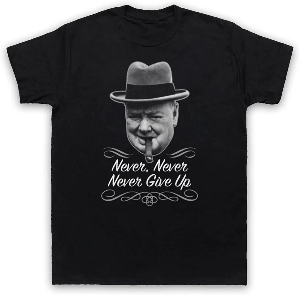 Churchill Gib Niemals Auf Herren T-Shirt Kurzarm Lässig 100% Baumwolle Rundhals Shirts