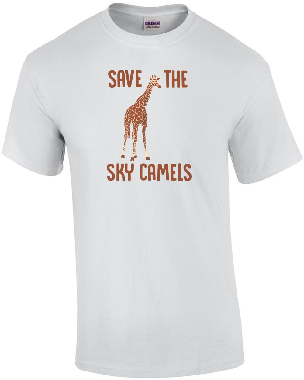 Save the sky camels - funny giraffe t-shirt Unisex T-Shirt XXL