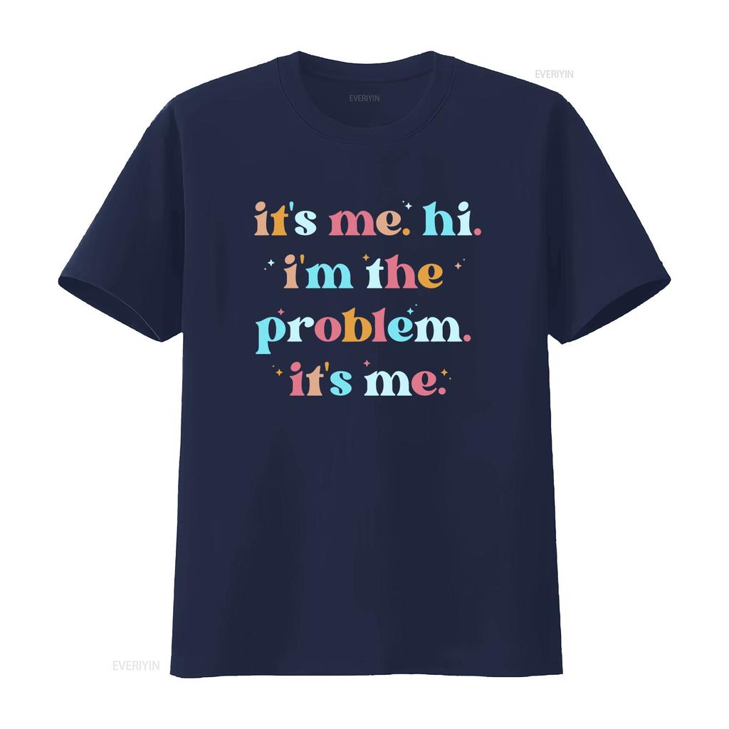 Its Me Hi Im The Problem T Shirt Concert Fans Trendy Ts Toddler Swifty Youth Birthday Girl Eras Tour Vintage Graphic