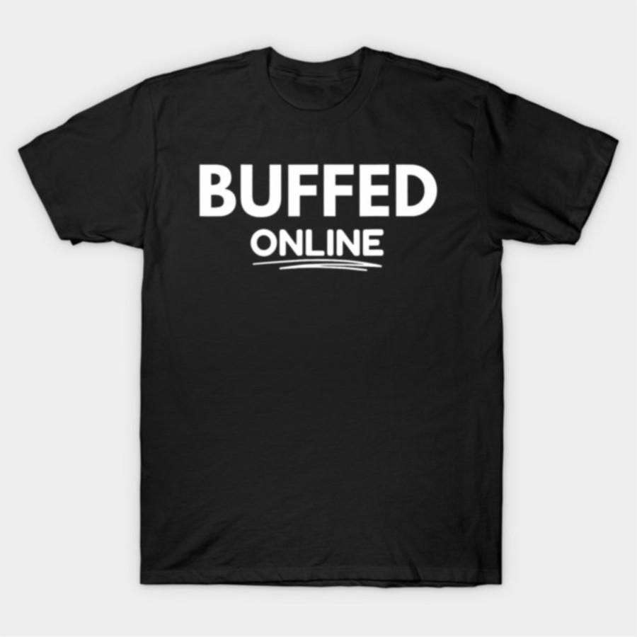 

I Am Super Buffed Online Gaming T-shirt For Men Women 100% Cotton T Shirts Short Sleeve Tops 1028-3 4XL