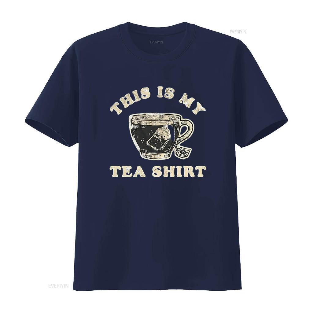Mens This is My Tea T Shirt Funny Cup of Sarcastic Wordplay Novelty White vintage Washed Slightly homme designer clothes