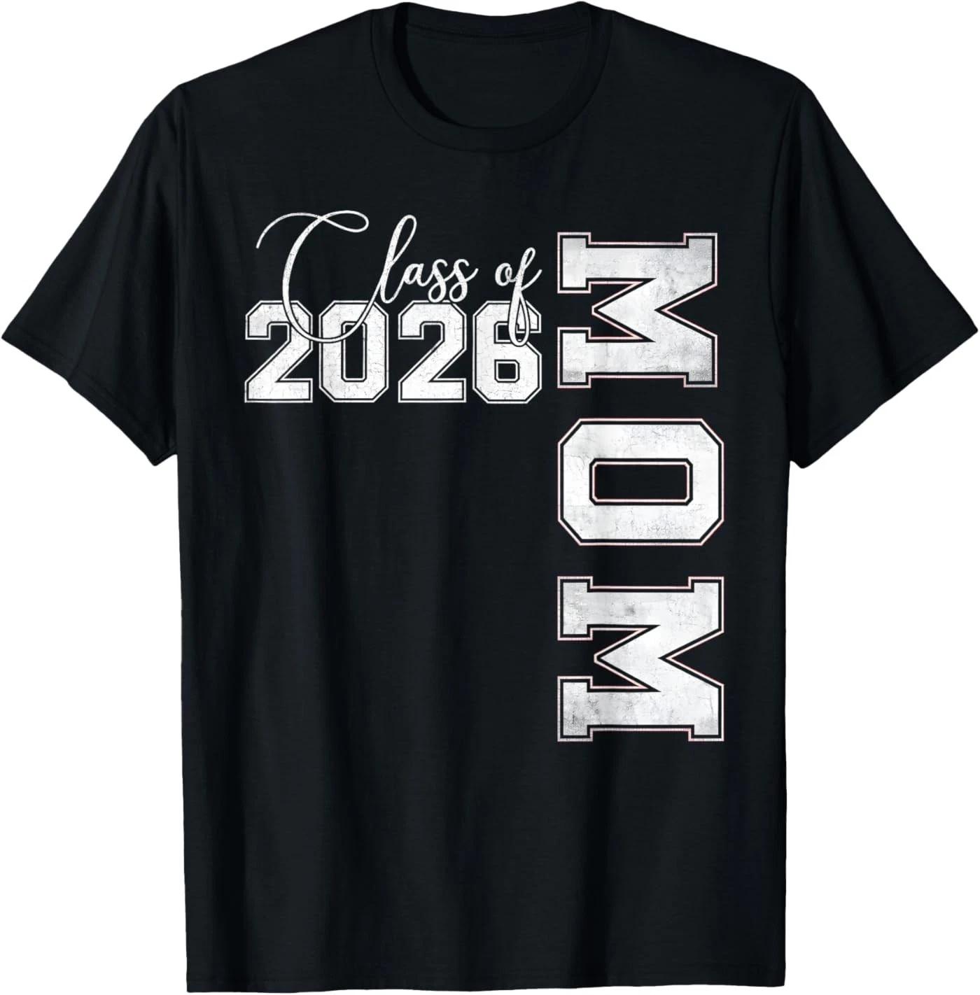 Mom Senior 2026 Proud Mom of A Class of 2026 Graduate Mother T-Shirt M