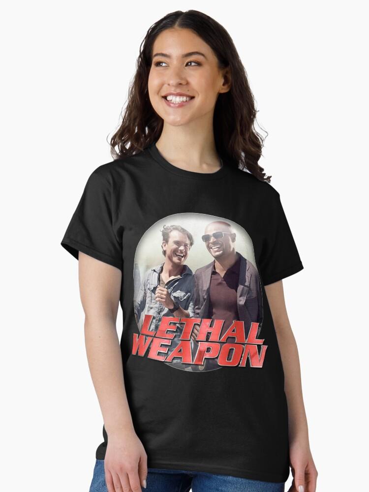 Lethal Weapon Action Movie American Police Motivational Buddy Cop Action Series Film Awesome For Movie Fans Classic T-Shirt