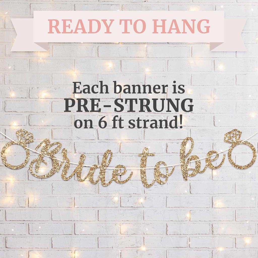 Pre-strung Bride To Be Banner - No DIY - Gold Glitter Bachelorette Bridal Party Banner In Script - Pre-strung Garland On 6 Ft Strand - Gold Bridal