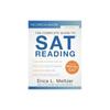 The Critical Reader, Sixth Edition: The Complete Guide to SAT Reading