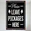 Vintage Rustic Distressed Metal Tin Sign - Please Leave Packages Here, Hand Graphic Pointing Fingers, White Text On Black Backgr