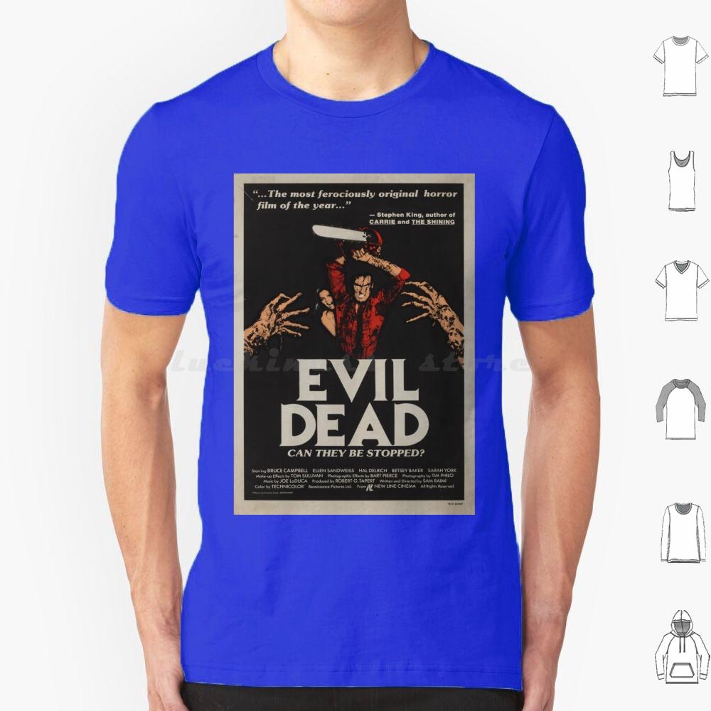 Evil Dead T Shirt Big Size 100 Cotton Horror Movie Dead Halloween Film Vintage Zombie Retro Funny Evil Dead Ash Bruce Campbell