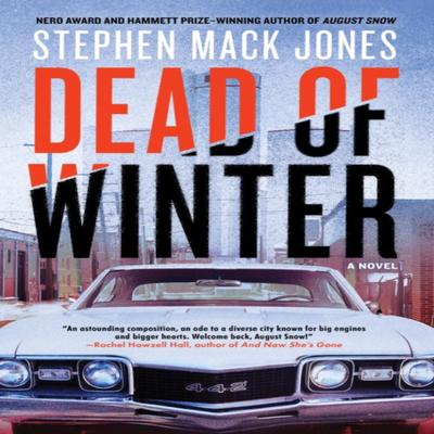 Dead of Winter by Stephen Mack Jones Paperback Book 9781641293488
