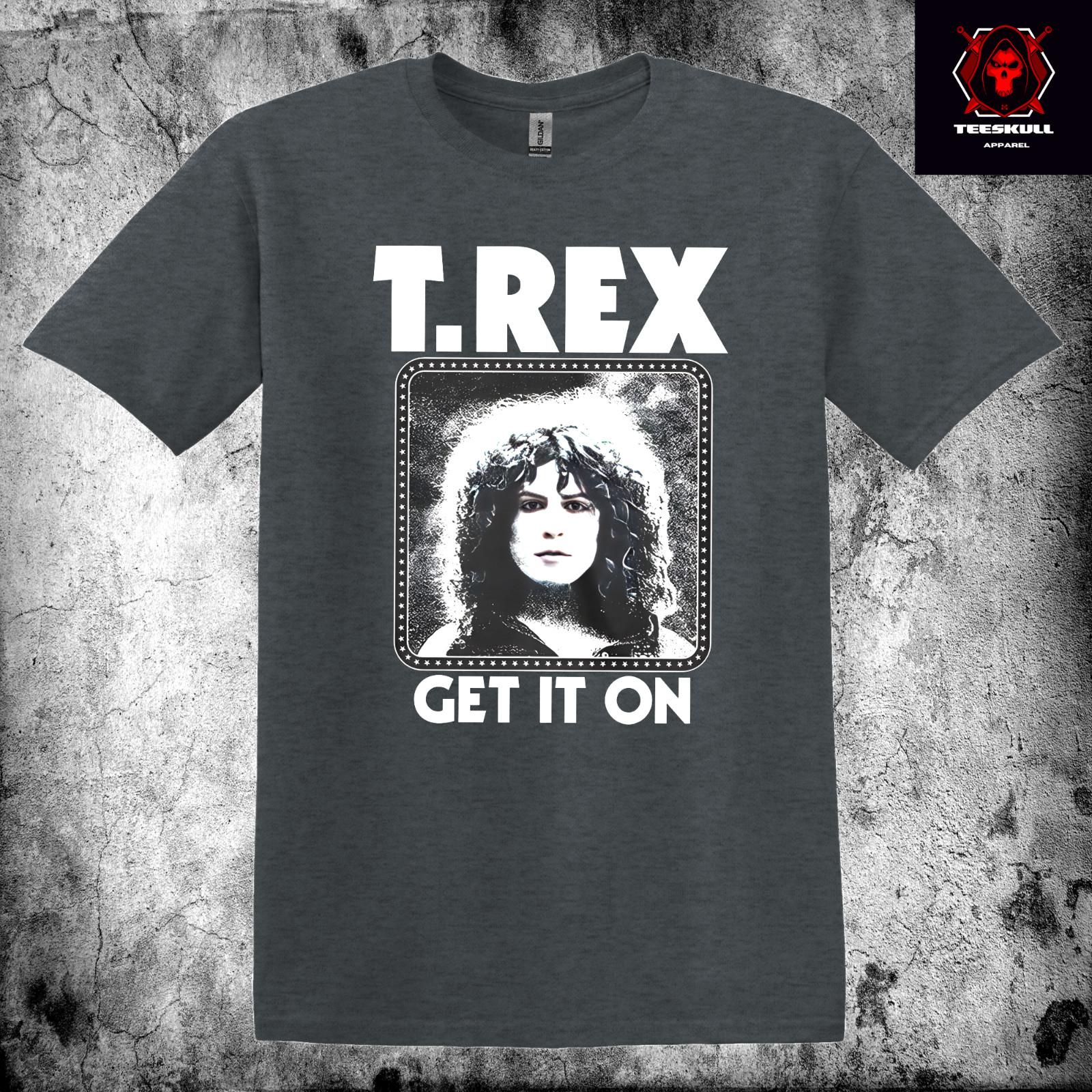 

26 T.Rex Get it On Classic Rock Band Logo Tee Unisex Cotton T-SHIRT S-3XL Unisex T-Shirt M