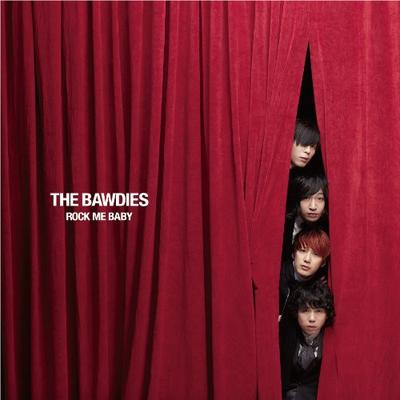 CD BAWDIES - ROCK ME BABY  VICL36690 Seez 2012 Japan ObiJapanese Pop/Rock Used