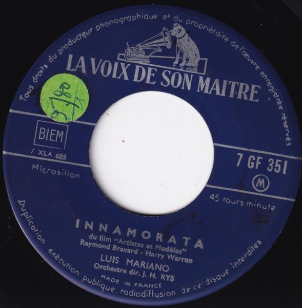 

7inch Record LUIS MARIANO Innamorata 7GF351 La Voix De Son France Pop Used
