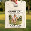 Golf Oma Shirt, Alle Vrouwen Zijn Gelijk Geschapen Alleen De Besten Spelen Nog Golf Op Hun Zestigste, 60e Golfer Cadeau, Golf Liefhebber T-shirt