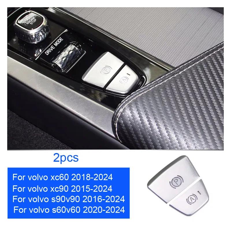 Modified Automatic Parking Electronic Handbrake Patch for Volvo XC60 XC90 S90 V90 V60 S60, Interior Stickers Decor Supplies