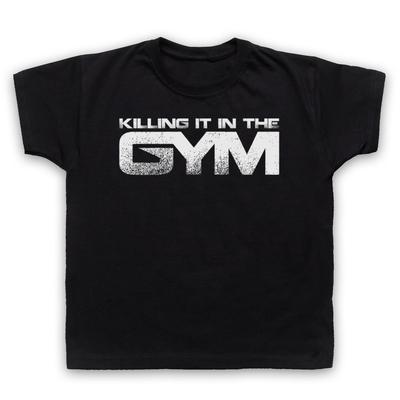 Killing It In The Gym Bodybuilding Slogan Workout Kids Childs T-Shirt