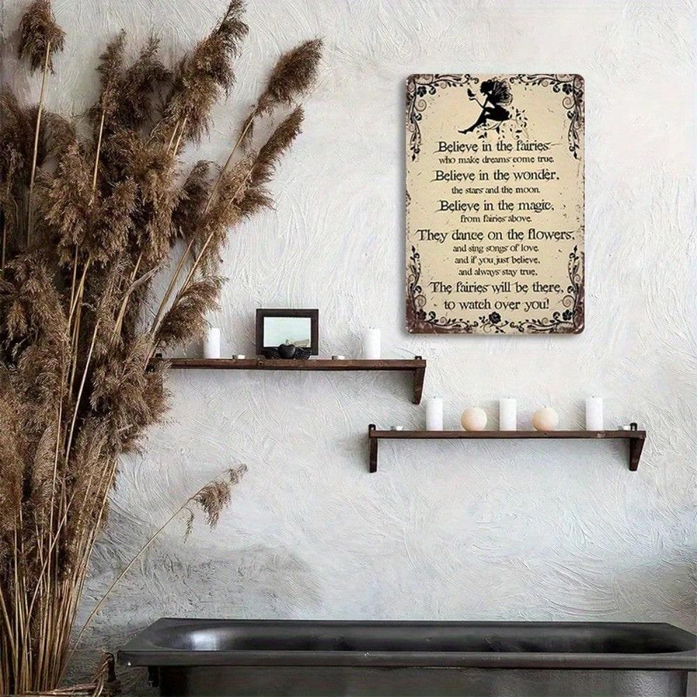

Vintage Believe in Fairies Metal Sign Rustic Wall Art Inspirational Home Decor 20x30