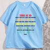 Things We Did TShirt Funny Music Lyrics Tee Rock Band Humor TShirts Classic Rock Music Lovers Tshirt Loose Unisex Streetwear