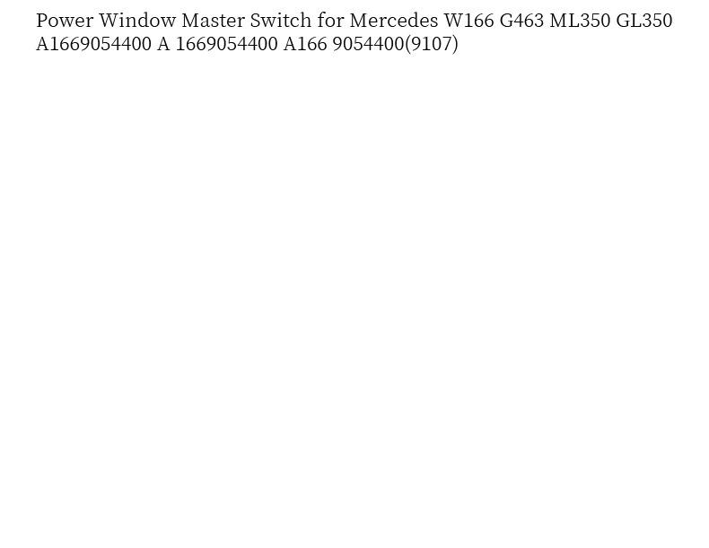 Mercedes-Benz Window Lifter Switch 1669054400