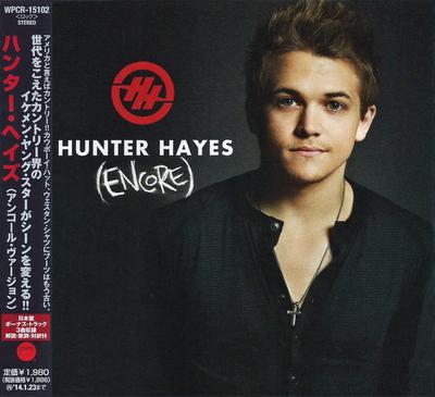 CD HUNTER HAYES - Hunter Hayes (Encore) WPCR15102 Atlantic 2013 Japan Pop Used