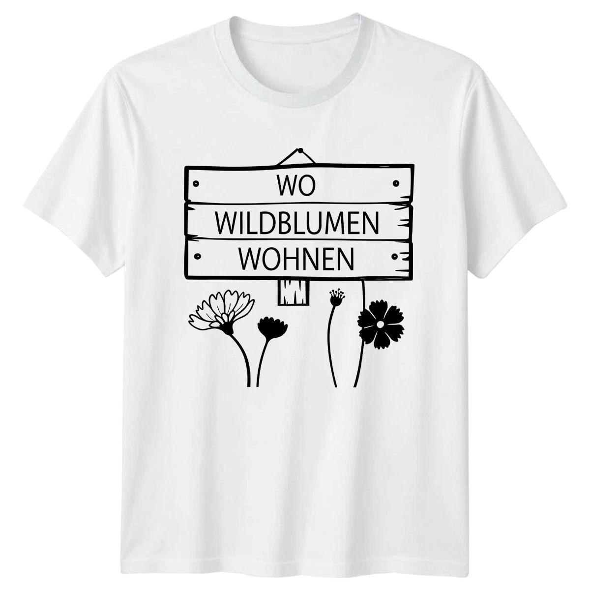 Wo Wildblumen Wohnen Womens T-Shirt German Wildflowers Nature Birthday Gift XXL