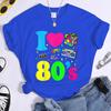 New Fashion I Love The 80s T-Shirt Womens Vintage 1980s T-Shirt Funny Classic T-Shirt Tops Women's