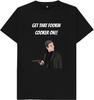 Get That Fookin Cooker On Kids Womens Mens T Shirt