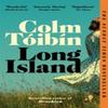 Long Island by Colm Toibin Paperback Book 9781035029464