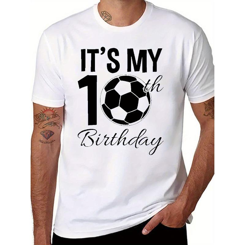 Men'S 10th Birthday Soccer Birthday Party T-Shirt with "It'S My 10th Birthday" Text - Casual Round Neck Short Sleeve