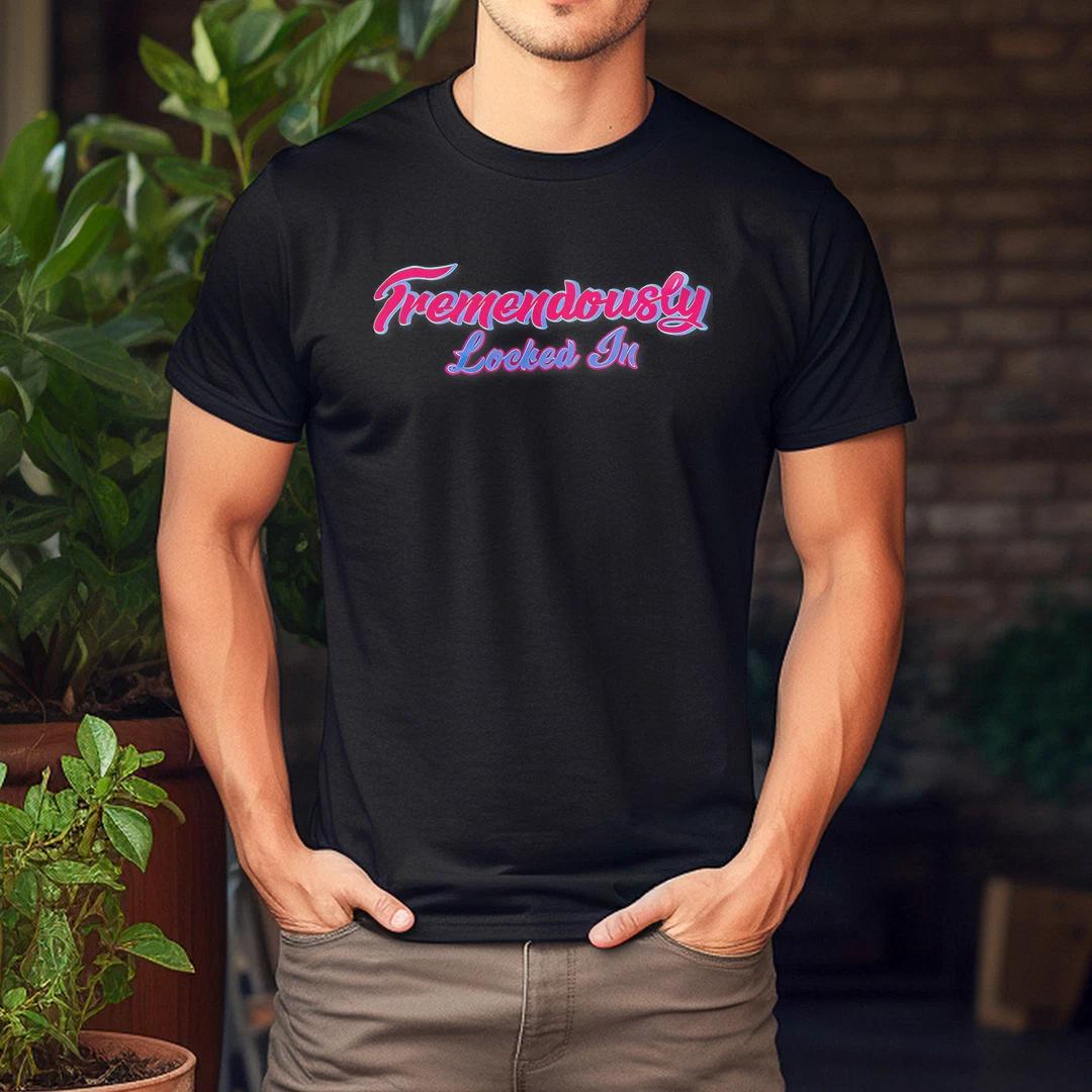 Tremendously Locked In T-Shirt M