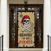 Pirate Door Cover Banner Beware of the Pirate 71x35 Inch Party Door Sign for Front Door Skull Map Design Door Cover for Halloween Theme Party Outdoor