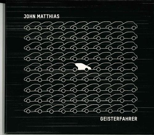 

CD JOHN MATTHIAS - GEISTERFAHRER UK Dance & Electronica Used