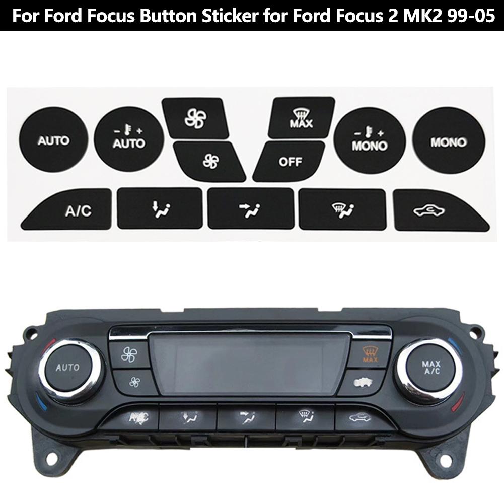 Practical Car Vinyl Climate Repair Decals Button Sticker Air Dashboard Accessories for Ford Focus 2 MK2 99-05