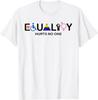 Equality Hurts No One Equal Rights T Shirt