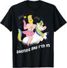Sounds Gay Im In T-Shirt Unisex T-Shirt