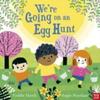 Were Going On an Egg Hunt by Goldie Hawk Paperback Book 9781805130420