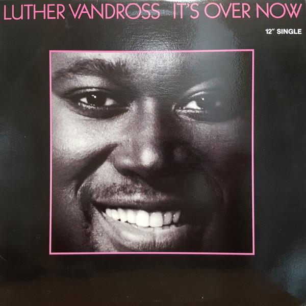 

12inch Record LUTHER VANDROSS Its Over Now 12EXP05228 Epic 1985 Canada SoulFunk Used