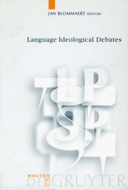 The Language Ideological Debates Book