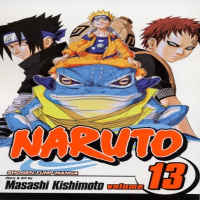 Naruto Vol. 13 by Masashi Kishimoto Paperback Book 9781421510873