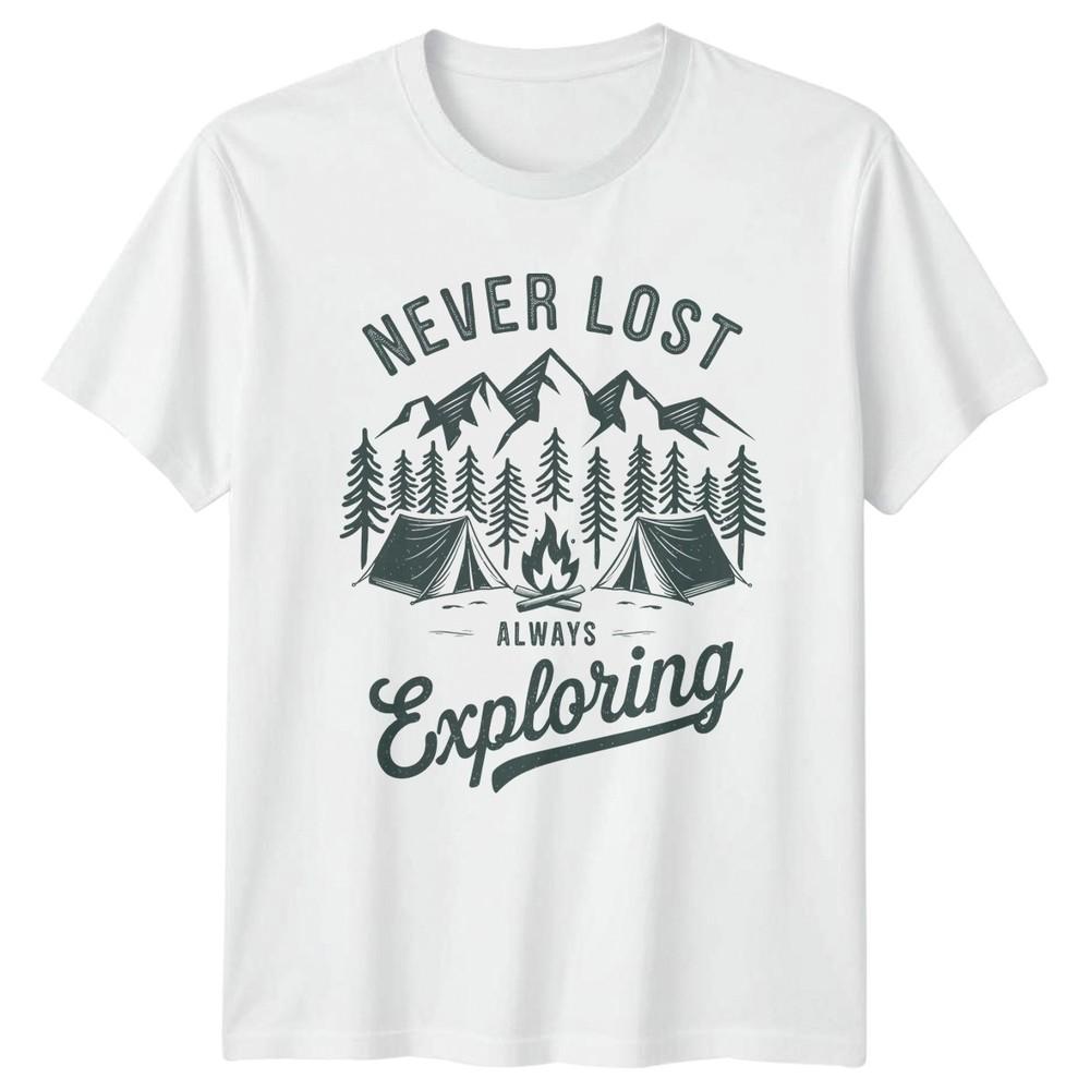 Never Lost Always Exploring TShirt Camping Gift For Him And Her S