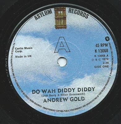 7inch Record ANDREW GOLD - Do Wah Diddy Diddy K13068 Asylum Records 1976 UK Rock Used