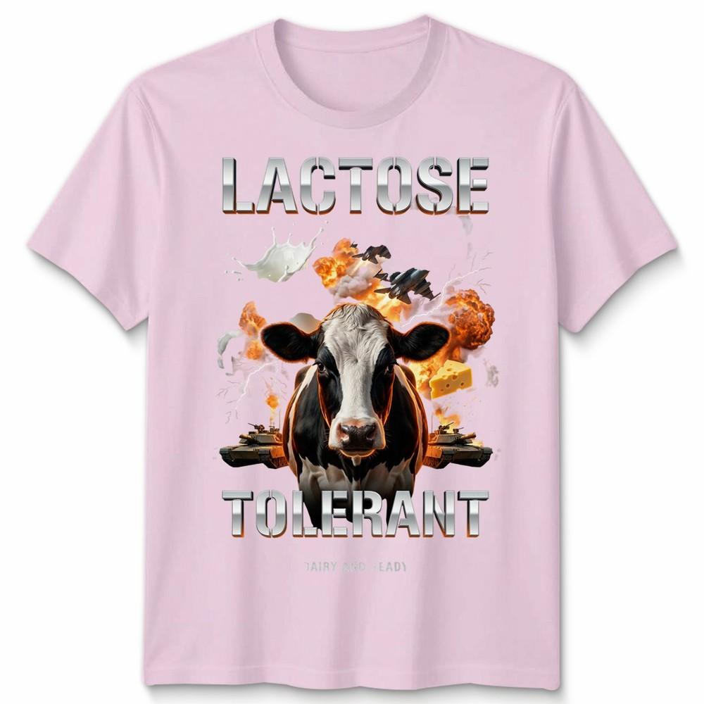 Lactose Tolerant Funny Unisex T Shirt Tee Humor Slogan Graphic Top