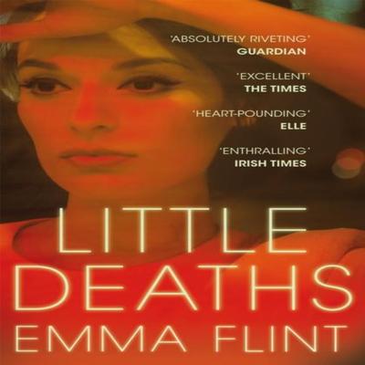 Little Deaths by Emma Flint Paperback Book 9781509826582