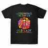 Assuming I'm Just An Old Lady Was Your First Mistake Hippe T-Shirt Men Retro Top