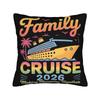Family Cruise Pillow Covers Printing Cushion Cover Decorative Making Memories Together Throw Pillow Case Cover Home