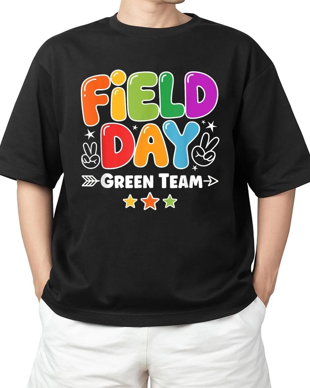 Field Day Green Team Teacher Field Day Games For Adult S-4XL T-Shirt M