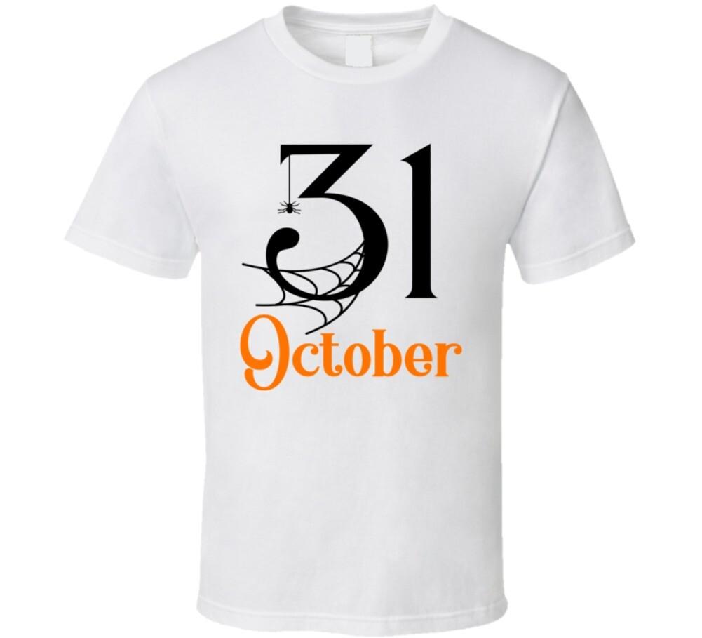 31 October Spooky Halloween Tee Cool Fall T-shirt Holiday Spooky Novelty T Shirt M